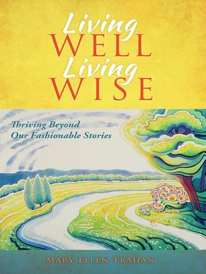 cover image of Living Well, Living Wise